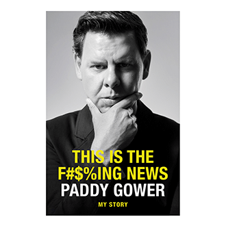 This is the F#$%ing News - Patrick Gower