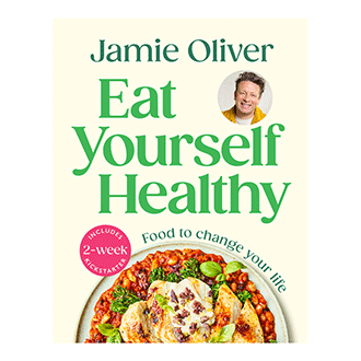 Eat Yourself Healthy - Jamie Oliver